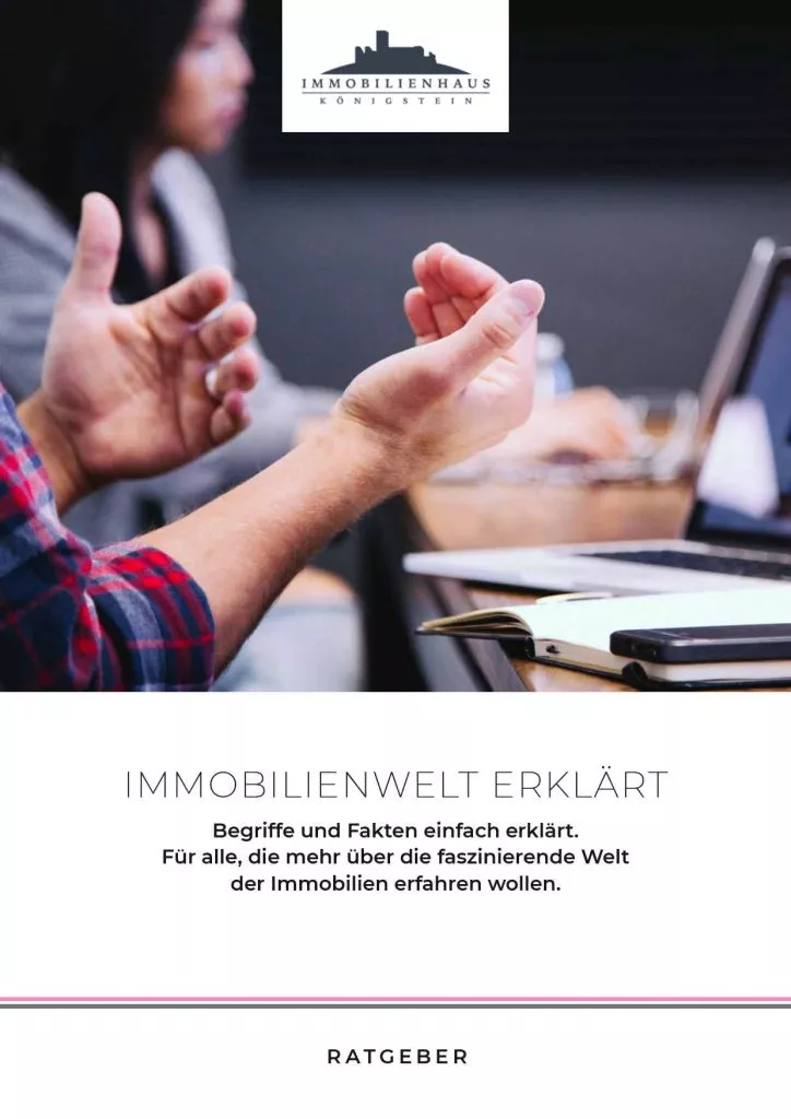 Ratgeber: Immobilienwelt erklärt - Immobilienhaus Königstein